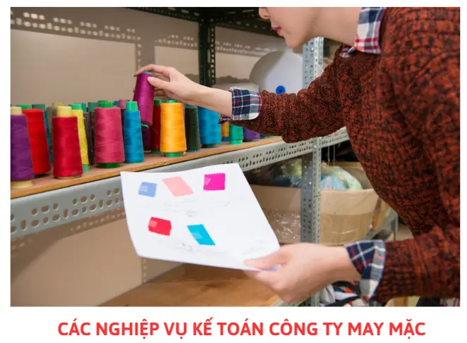 cac-nghiep-vu-ke-toan-cong-ty-may-mac