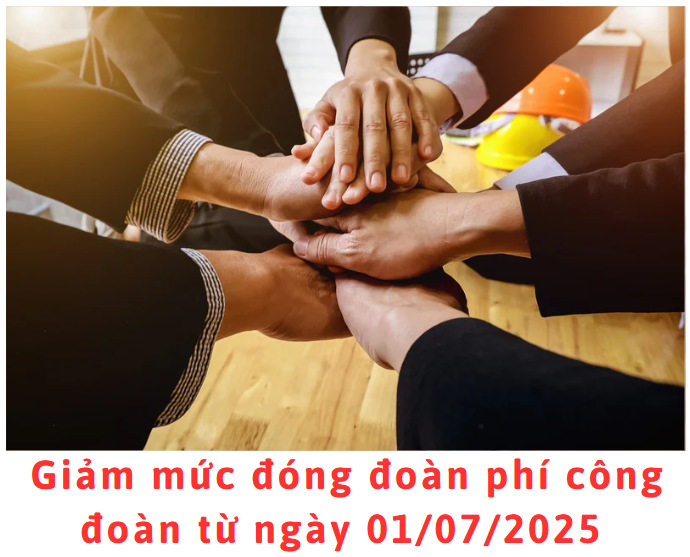 giam-muc-dong-doan-phi-cong-doan-tu-ngay-01-07-2025